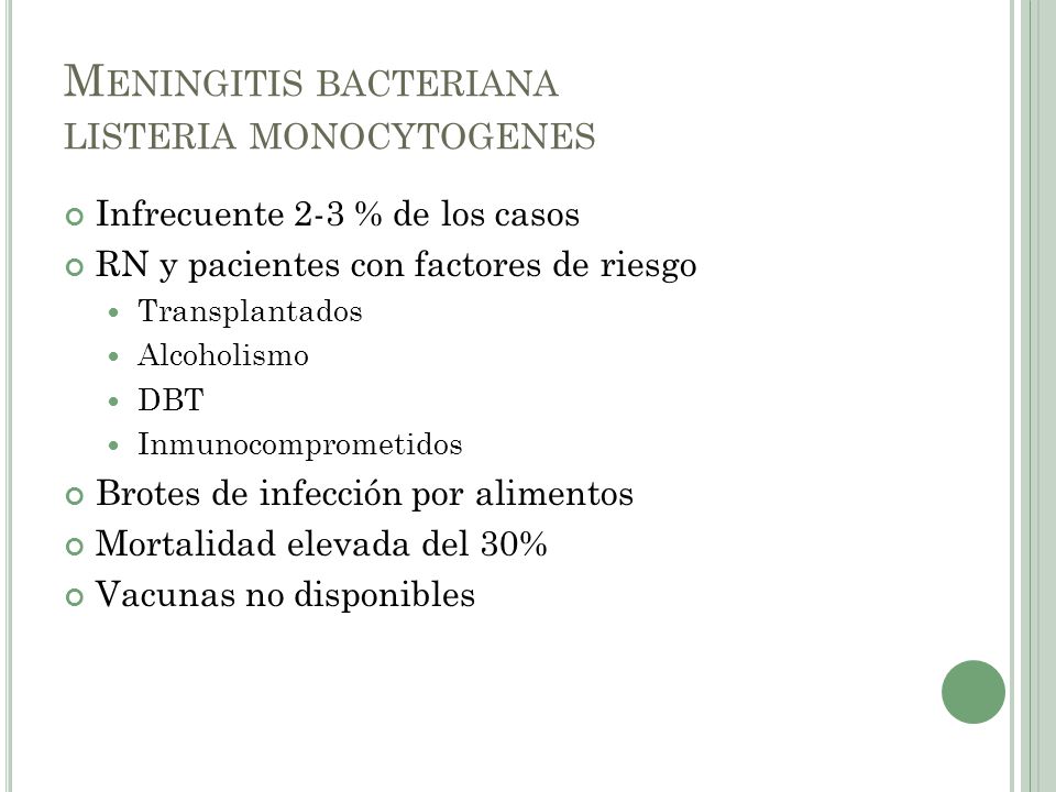 Meningitis bacteriana listeria monocytogenes