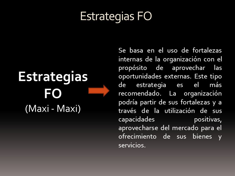 Estrategias FO Estrategias FO (Maxi - Maxi)