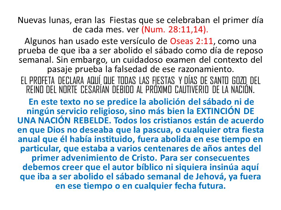 Nuevas lunas, eran las Fiestas que se celebraban el primer día de cada mes.