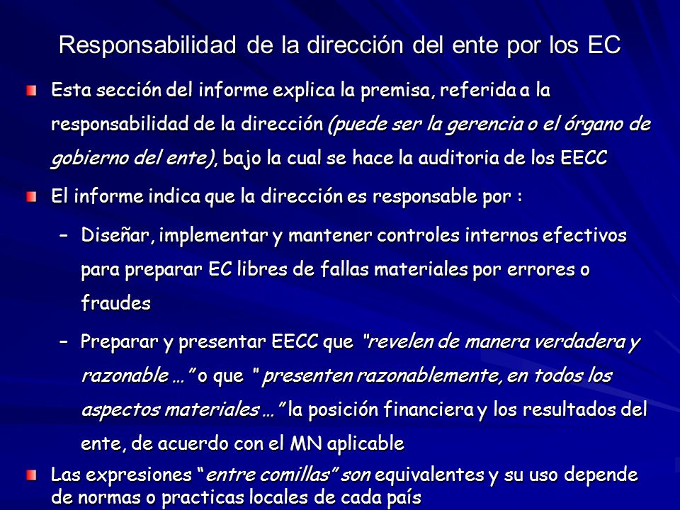 Responsabilidad de la dirección del ente por los EC