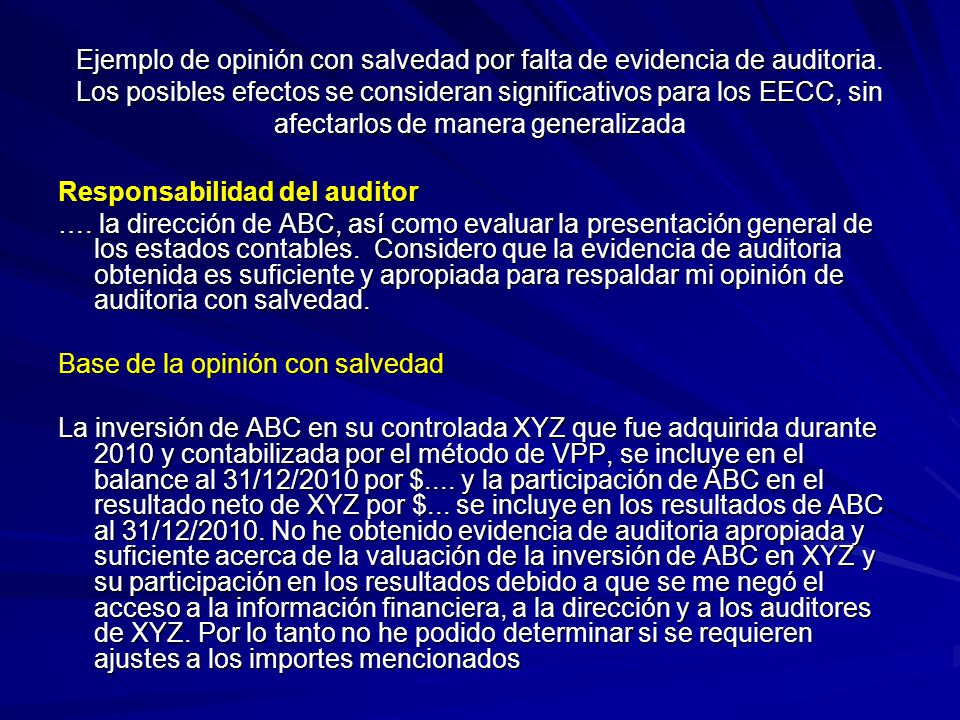 Ejemplo de opinión con salvedad por falta de evidencia de auditoria