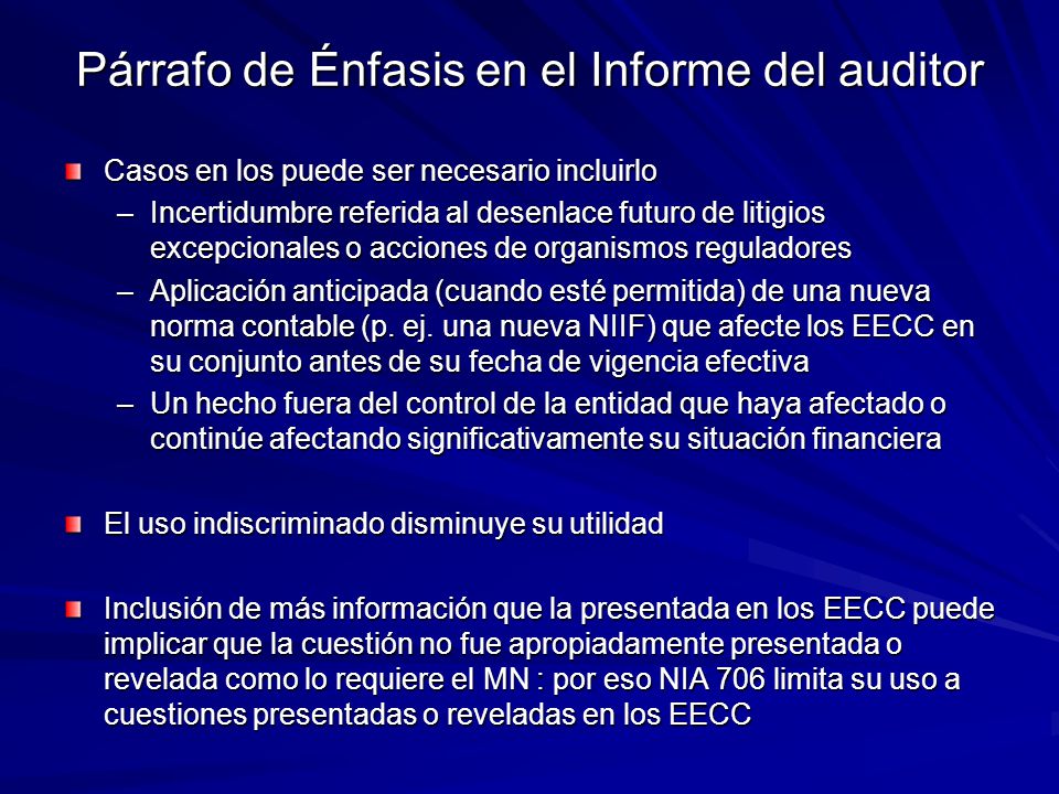 Párrafo de Énfasis en el Informe del auditor