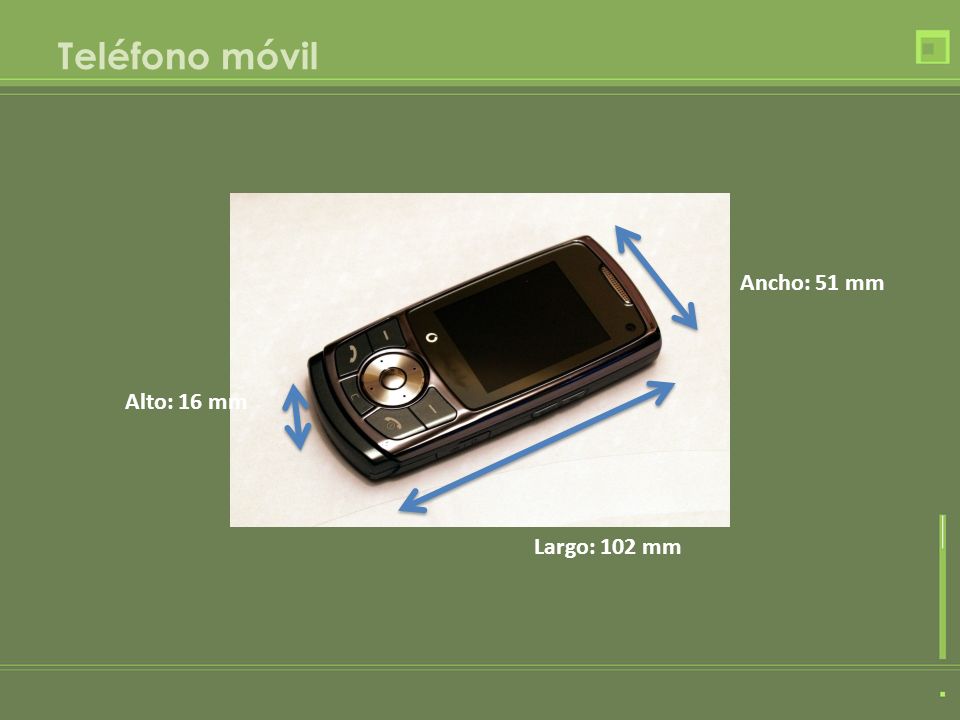 Teléfono móvil Ancho: 51 mm Alto: 16 mm Largo: 102 mm