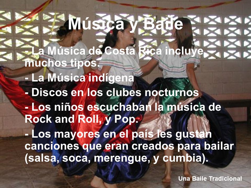 Música y Baile - La Música de Costa Rica incluye muchos tipos.