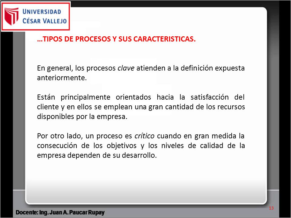 …TIPOS DE PROCESOS Y SUS CARACTERISTICAS.