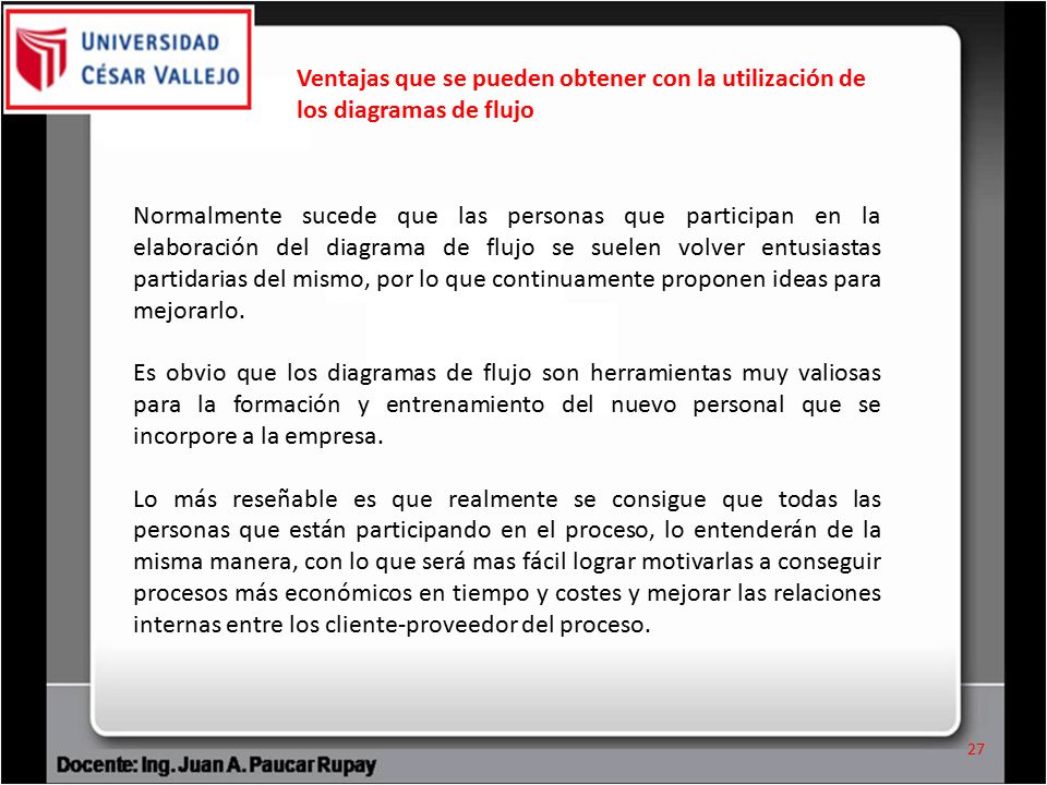 Ventajas que se pueden obtener con la utilización de los diagramas de flujo