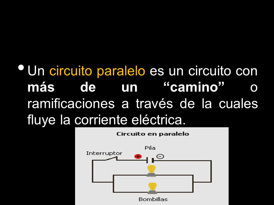 Un circuito paralelo es un circuito con más de un camino o ramificaciones a través de la cuales fluye la corriente eléctrica.