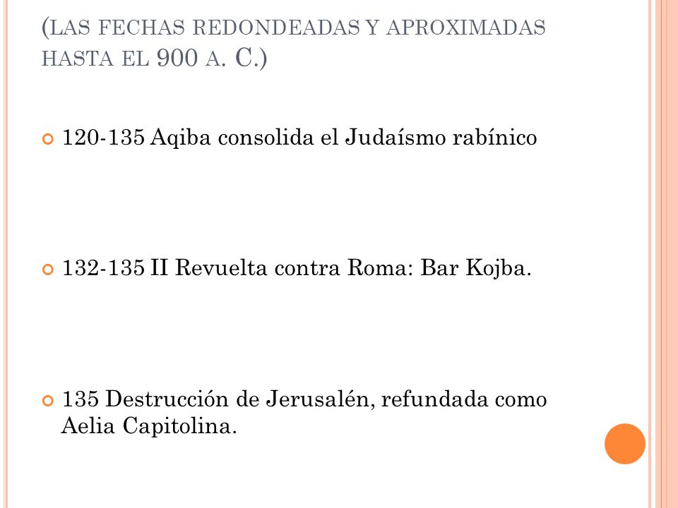 (las fechas redondeadas y aproximadas hasta el 900 a. C.)