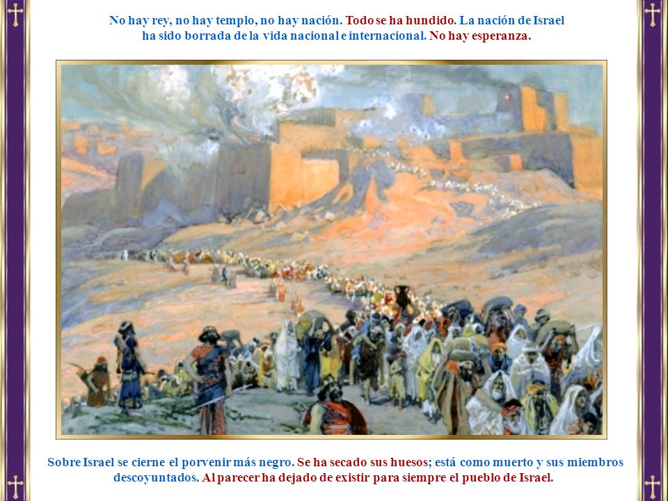 ha sido borrada de la vida nacional e internacional. No hay esperanza.