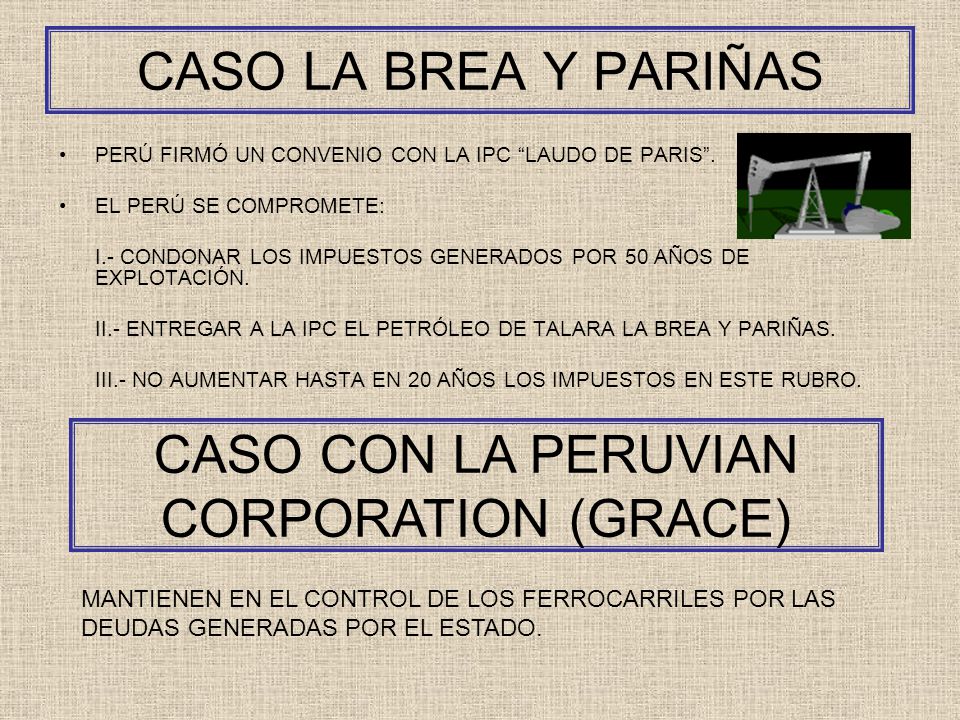 CASO CON LA PERUVIAN CORPORATION (GRACE)