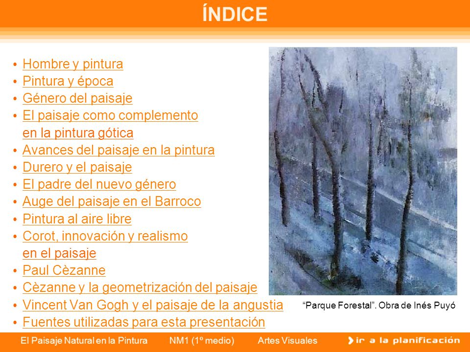 ÍNDICE Hombre y pintura Pintura y época Género del paisaje