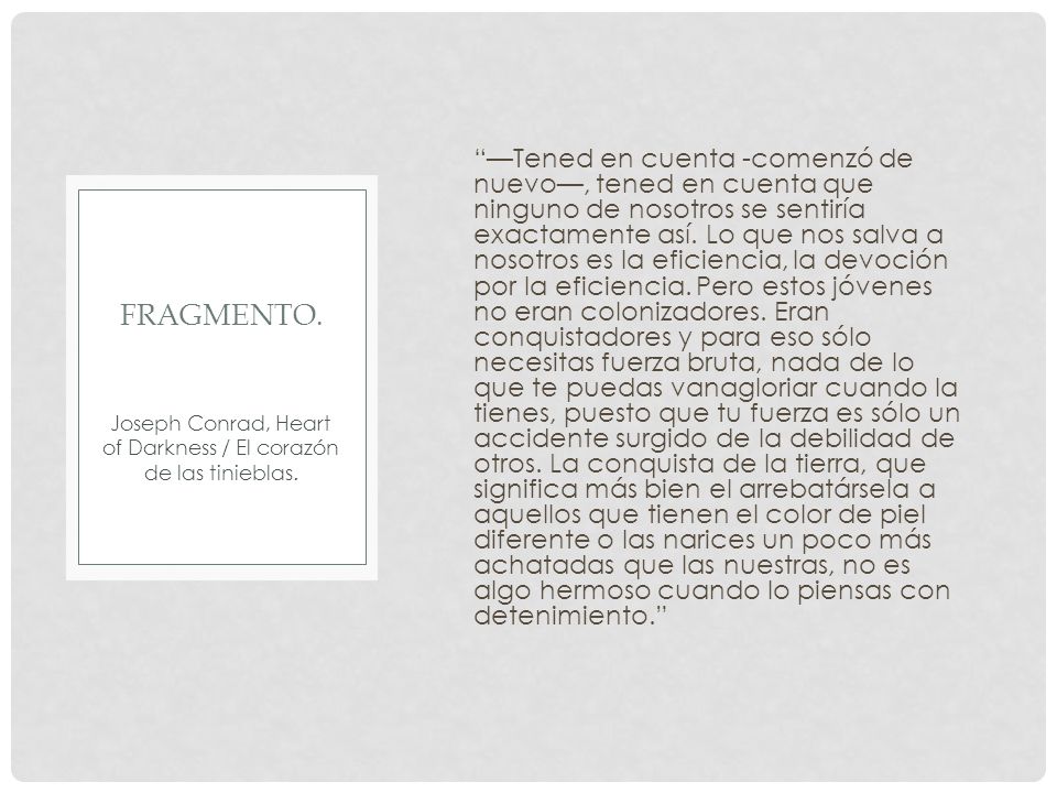 Joseph Conrad, Heart of Darkness / El corazón de las tinieblas.