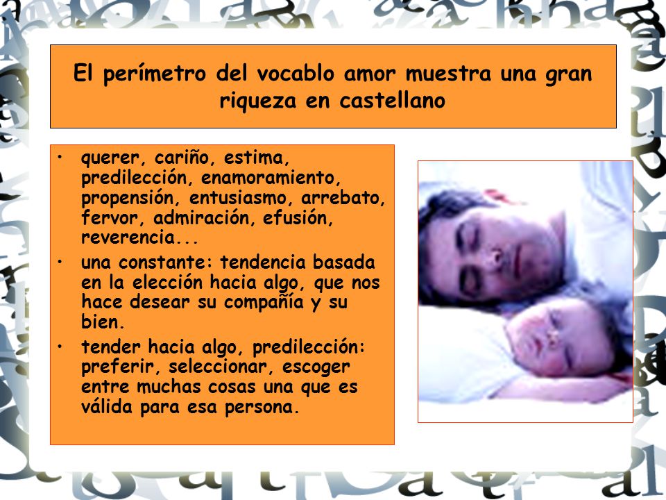 El perímetro del vocablo amor muestra una gran riqueza en castellano