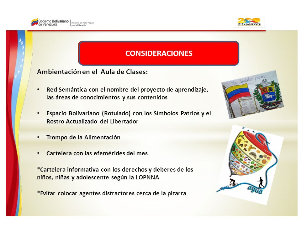 CONSIDERACIONES Ambientación en el Aula de Clases: