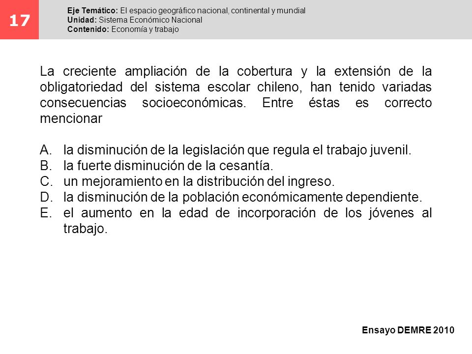 17 Eje Temático: El espacio geográfico nacional, continental y mundial. Unidad: Sistema Económico Nacional.