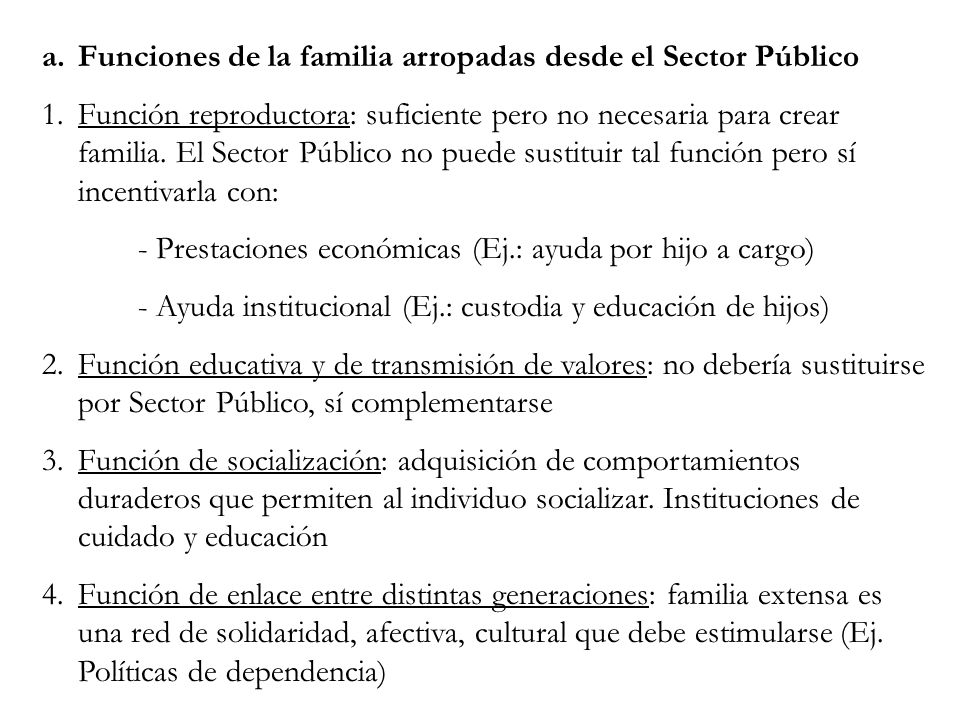 Funciones de la familia arropadas desde el Sector Público