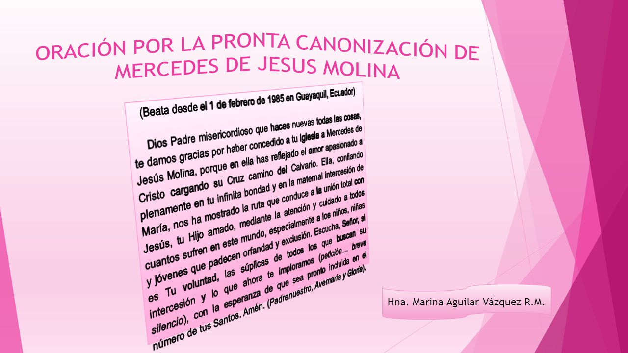 ORACIÓN POR LA PRONTA CANONIZACIÓN DE MERCEDES DE JESUS MOLINA