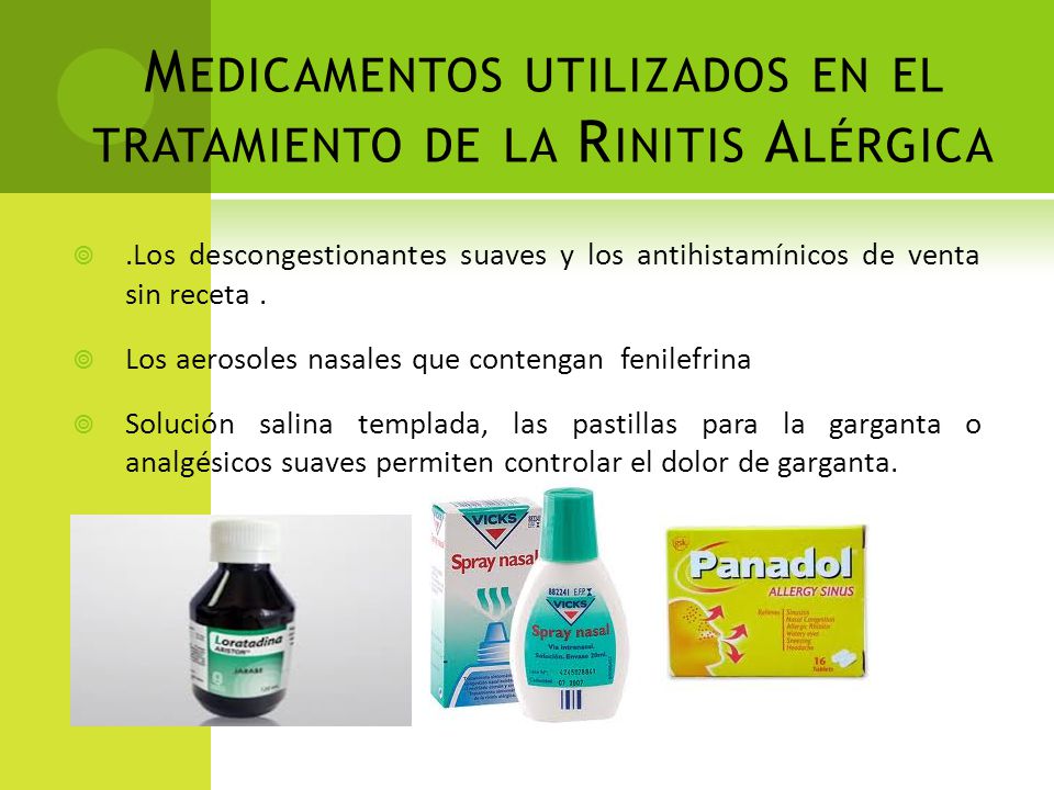Medicamentos utilizados en el tratamiento de la Rinitis Alérgica