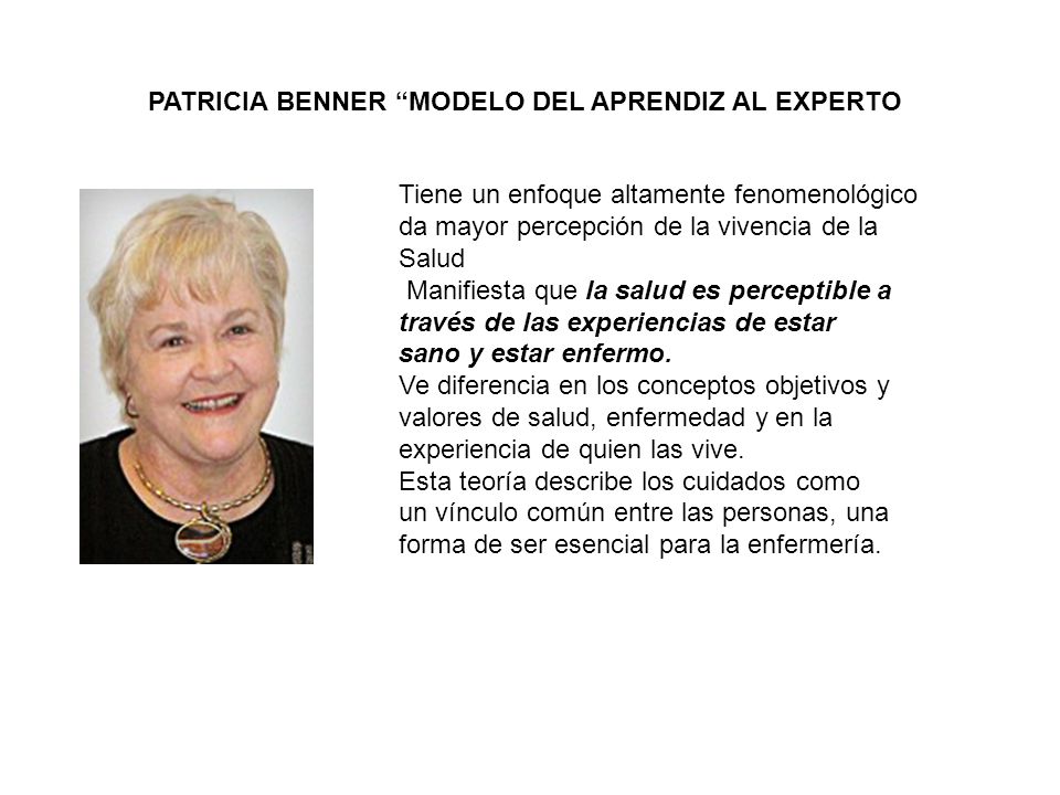 PATRICIA BENNER MODELO DEL APRENDIZ AL EXPERTO