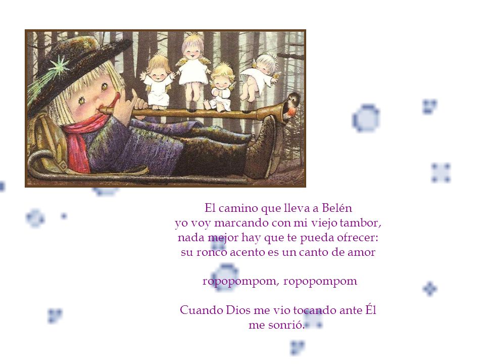 ropopompom, ropopompom Cuando Dios me vio tocando ante Él me sonrió.