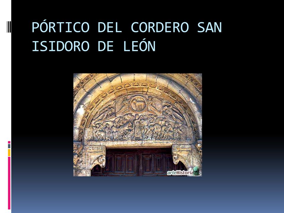 PÓRTICO DEL CORDERO SAN ISIDORO DE LEÓN