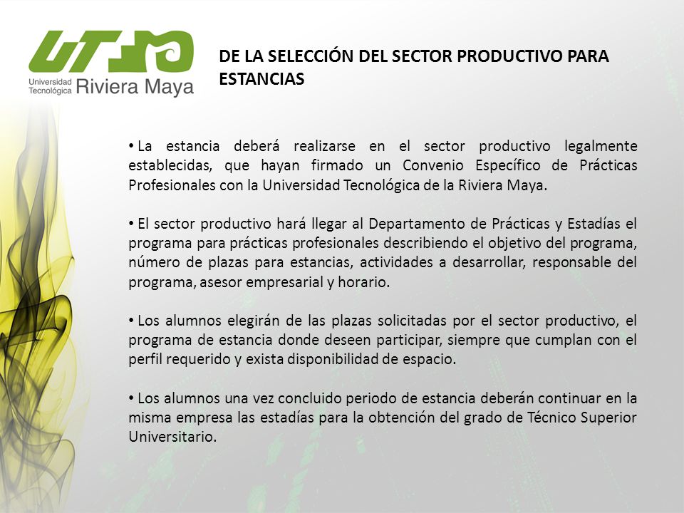 DE LA SELECCIÓN DEL SECTOR PRODUCTIVO PARA ESTANCIAS