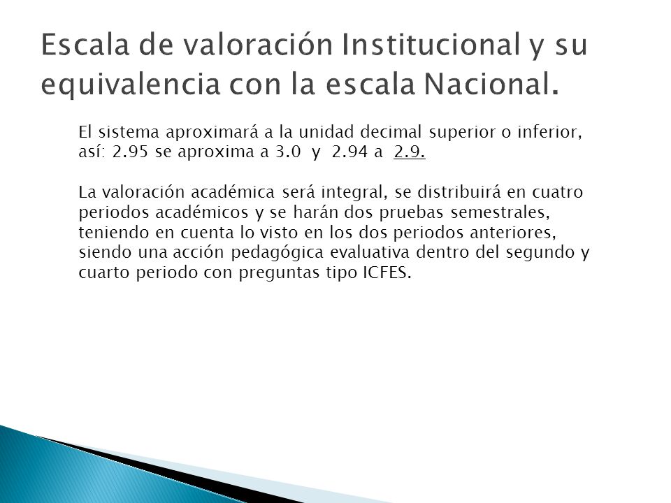 Escala de valoración Institucional y su equivalencia con la escala Nacional.