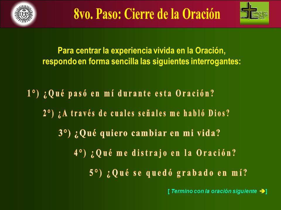 8vo. Paso: Cierre de la Oración