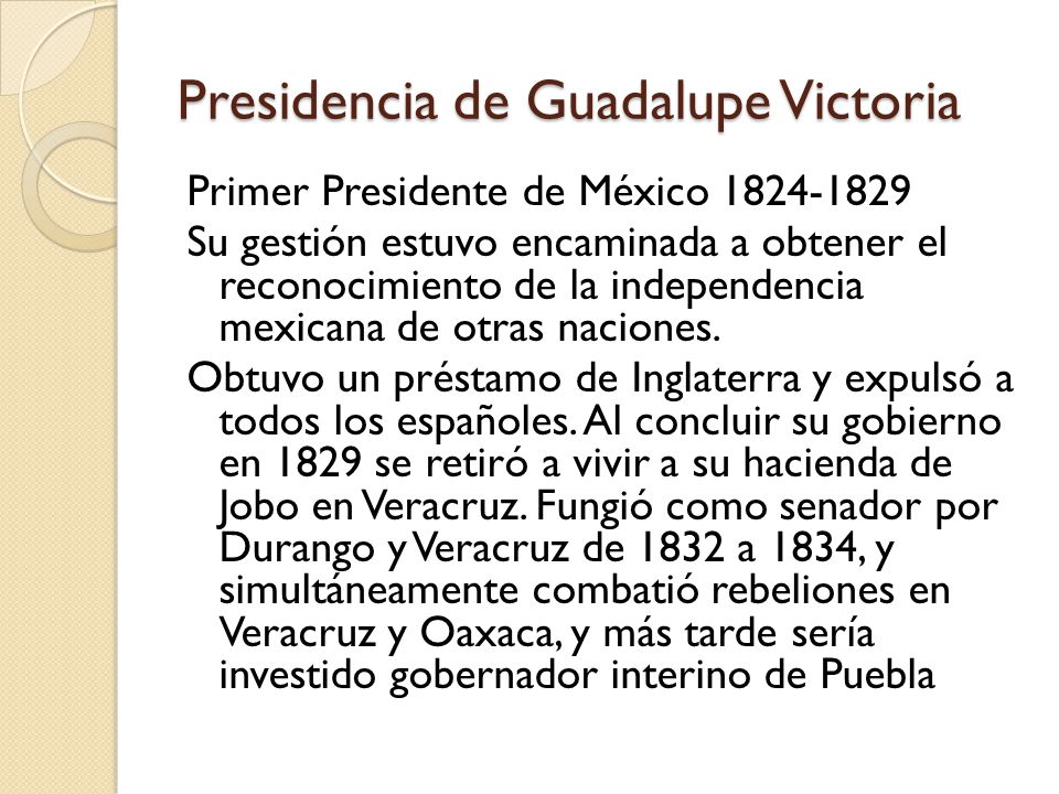 Presidencia de Guadalupe Victoria