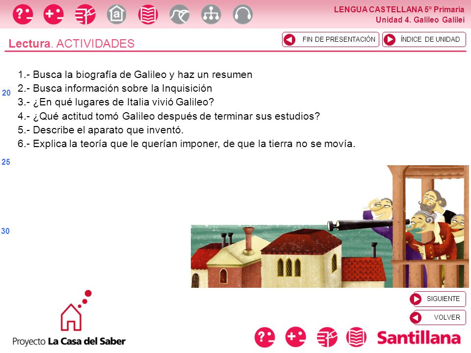 Lectura. ACTIVIDADES 1.- Busca la biografía de Galileo y haz un resumen. 2.- Busca información sobre la Inquisición.
