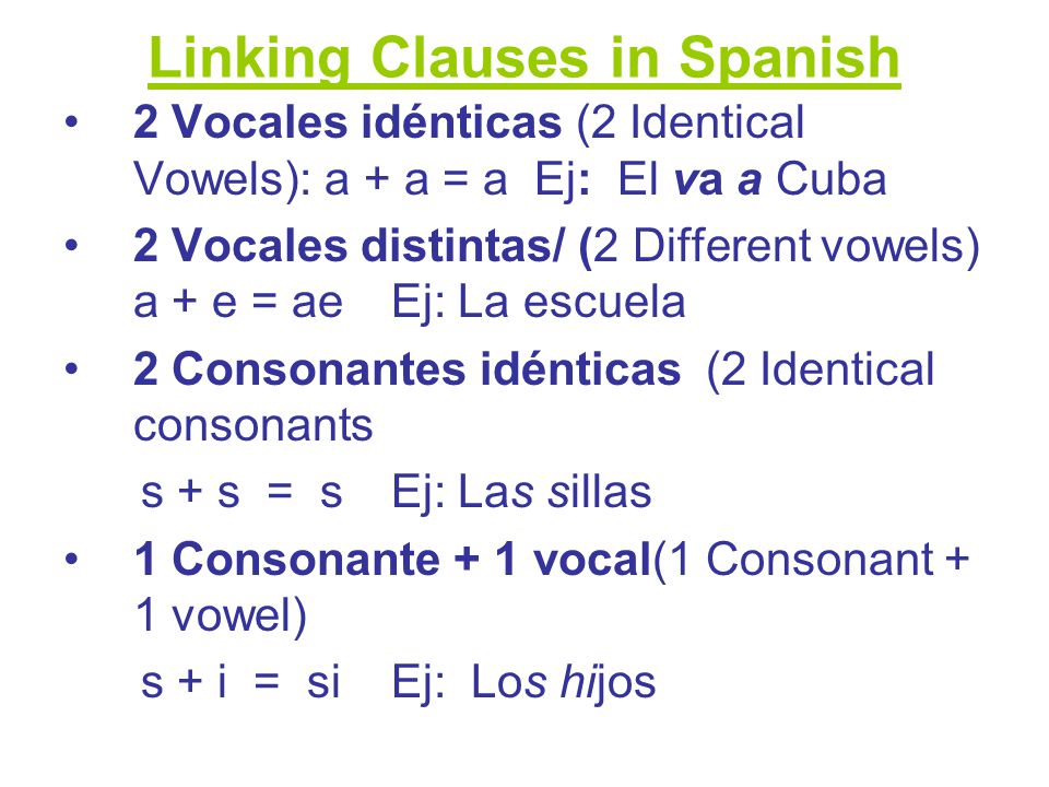 Linking Clauses in Spanish