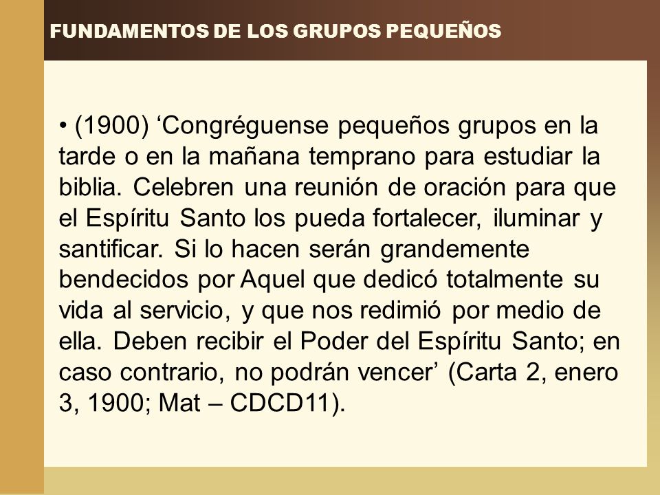 FUNDAMENTOS DE LOS GRUPOS PEQUEÑOS