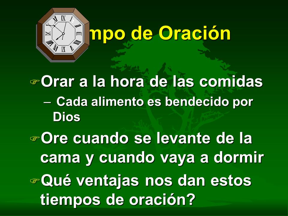 Tiempo de Oración Orar a la hora de las comidas