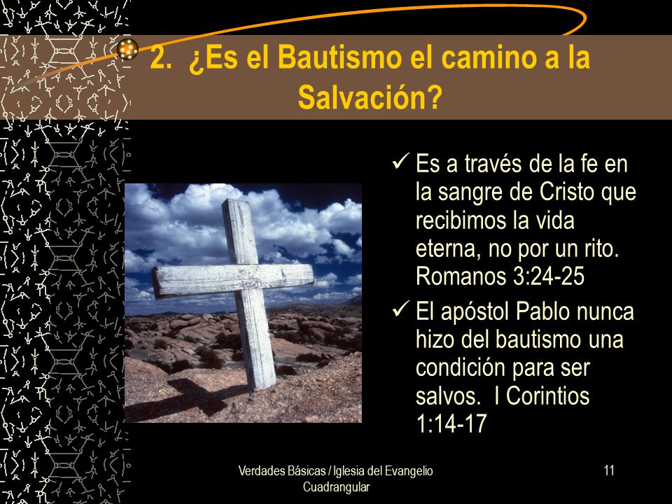 2. ¿Es el Bautismo el camino a la Salvación