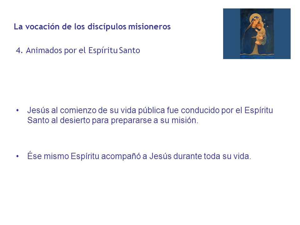 4. Animados por el Espíritu Santo