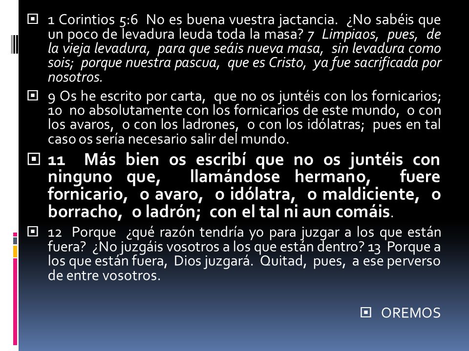 1 Corintios 5:6 No es buena vuestra jactancia
