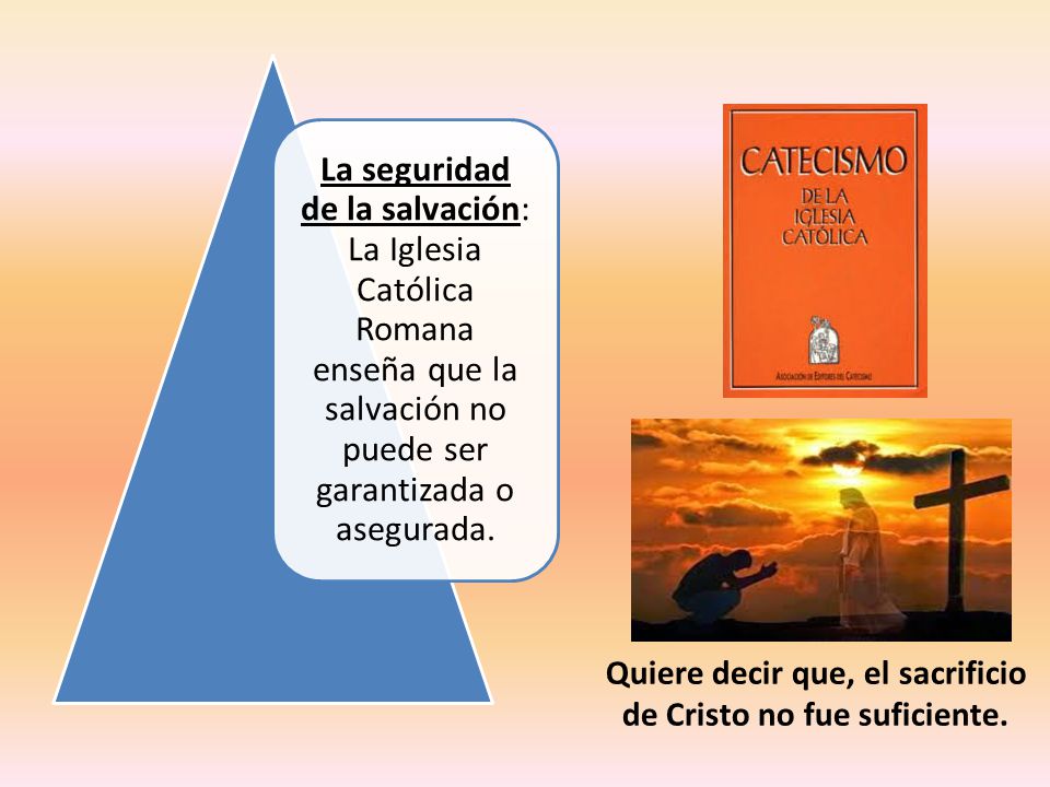Quiere decir que, el sacrificio de Cristo no fue suficiente.