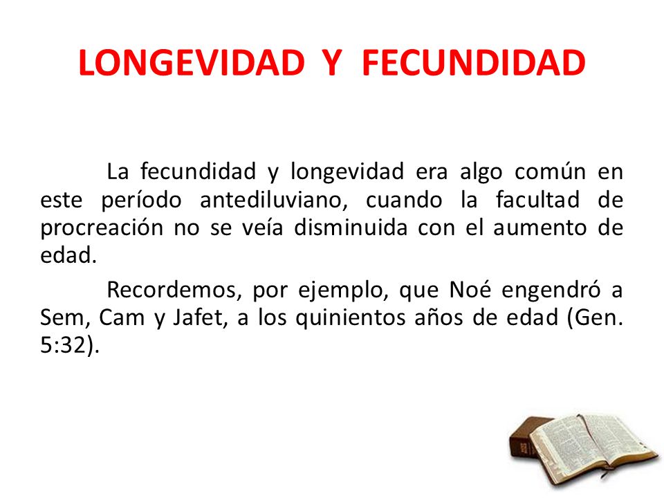 LONGEVIDAD Y FECUNDIDAD