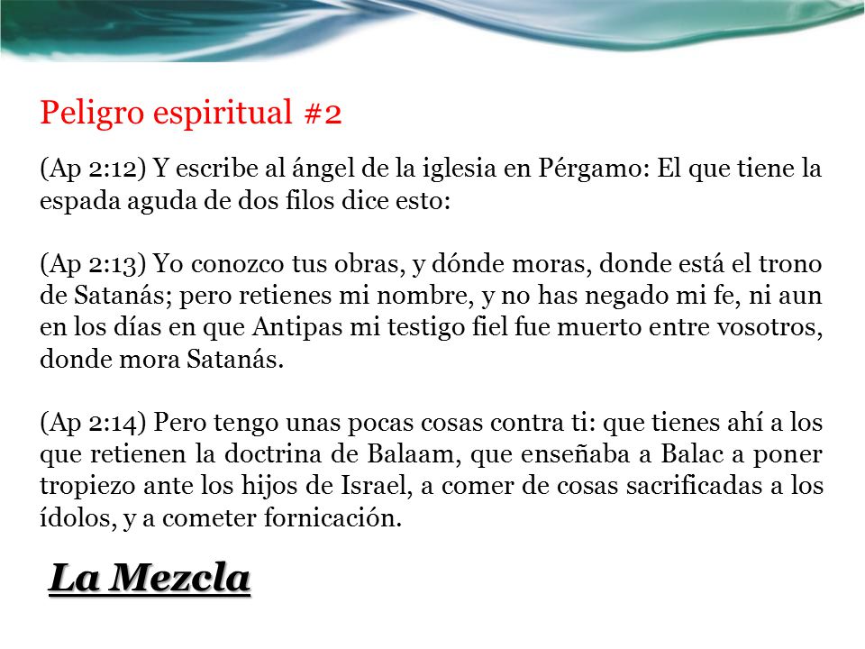 La Mezcla Peligro espiritual #2