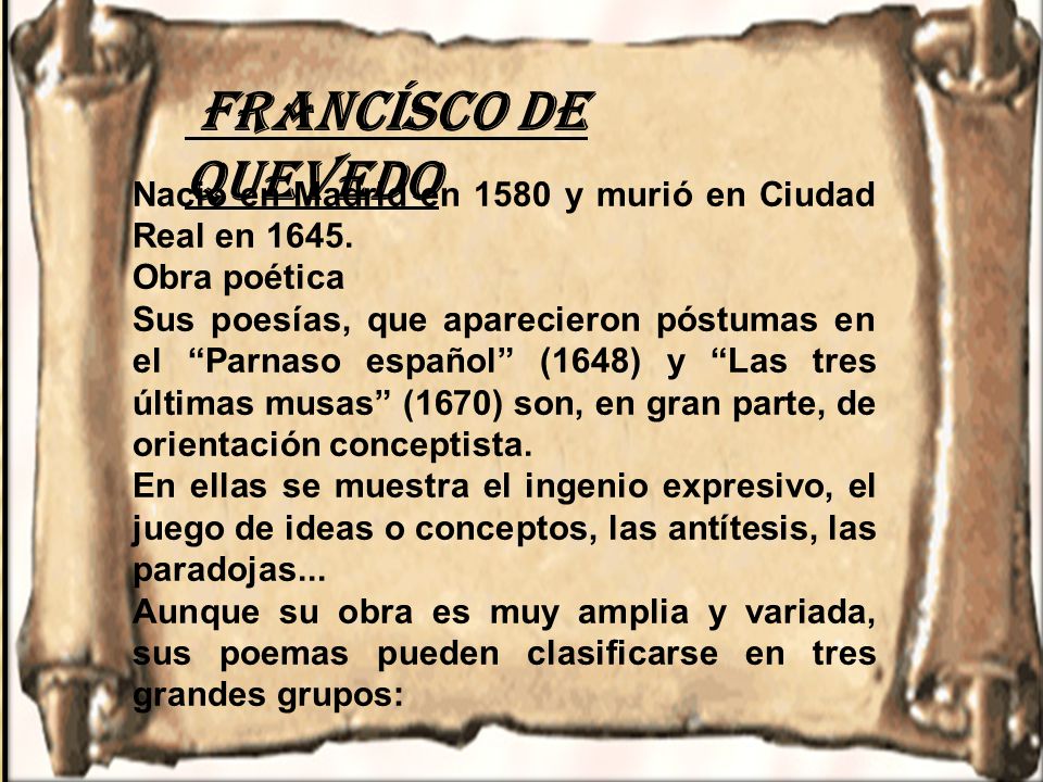 Nació en Madrid en 1580 y murió en Ciudad Real en 1645.