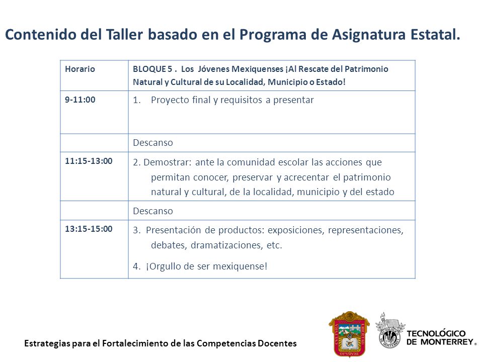 Contenido del Taller basado en el Programa de Asignatura Estatal.