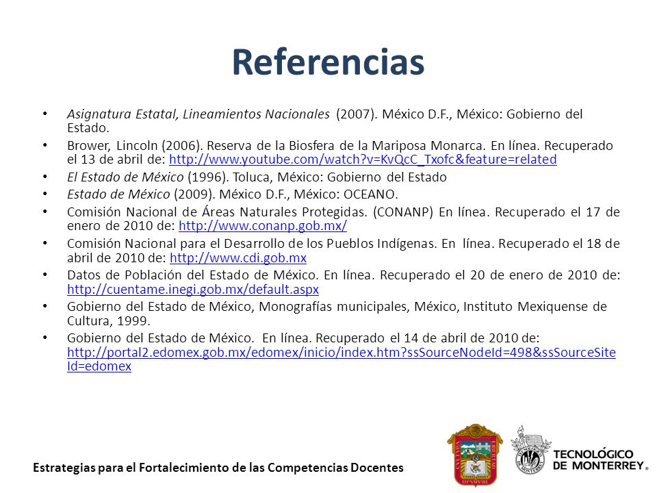 Referencias Asignatura Estatal, Lineamientos Nacionales (2007). México D.F., México: Gobierno del Estado.