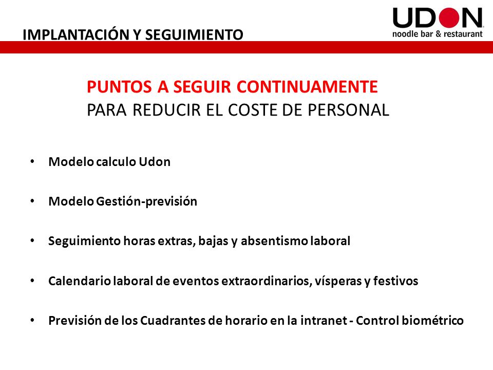 PUNTOS A SEGUIR CONTINUAMENTE PARA REDUCIR EL COSTE DE PERSONAL