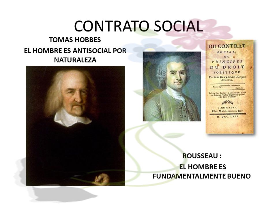 CONTRATO SOCIAL TOMAS HOBBES EL HOMBRE ES ANTISOCIAL POR NATURALEZA