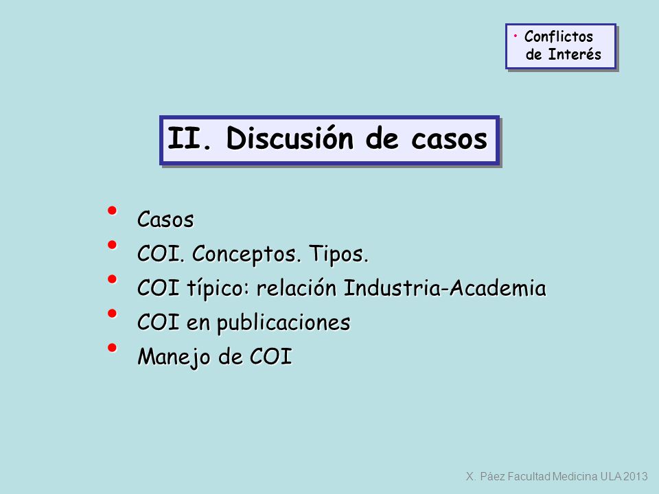 II. Discusión de casos Casos COI. Conceptos. Tipos.