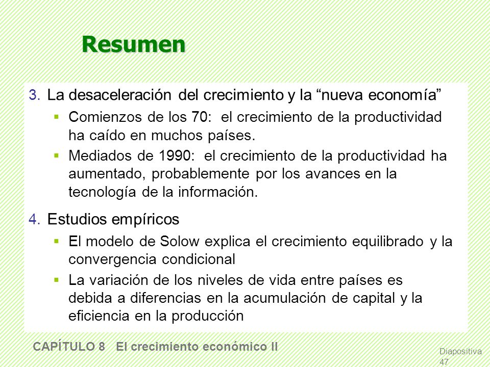 Resumen 3. La desaceleración del crecimiento y la nueva economía