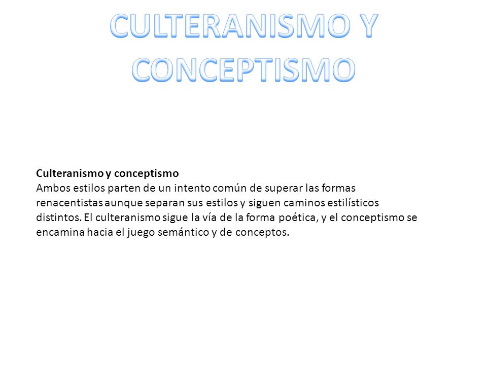 CULTERANISMO Y CONCEPTISMO