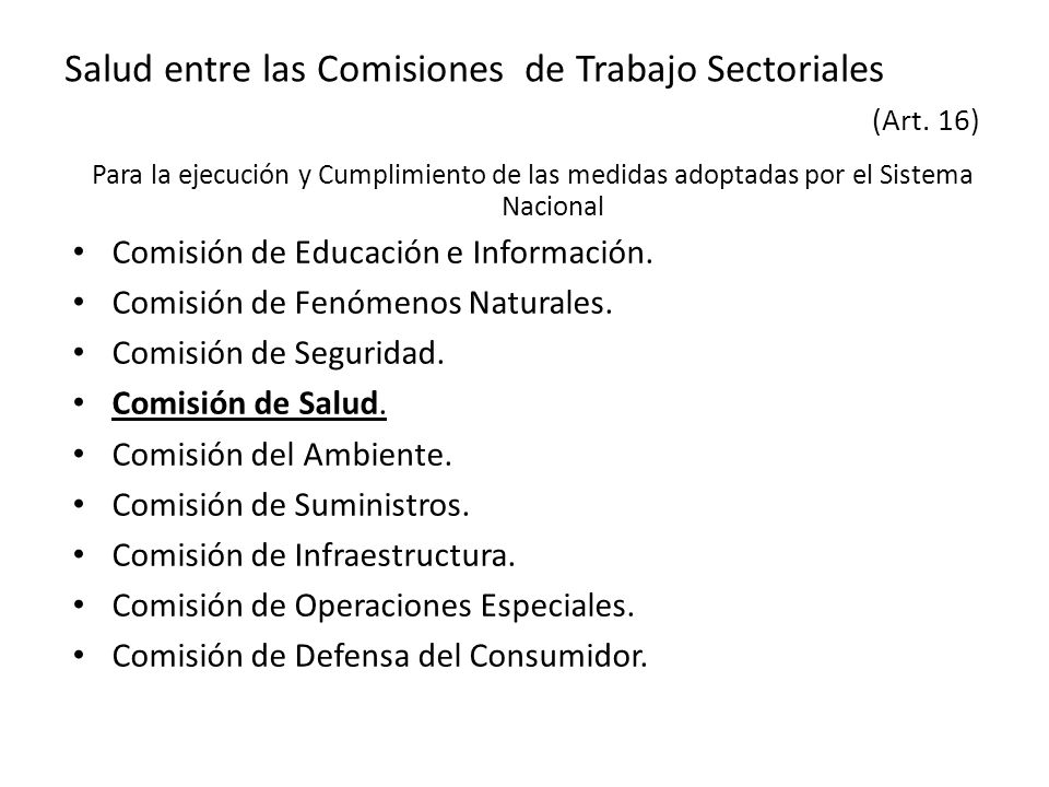 Salud entre las Comisiones de Trabajo Sectoriales (Art. 16)