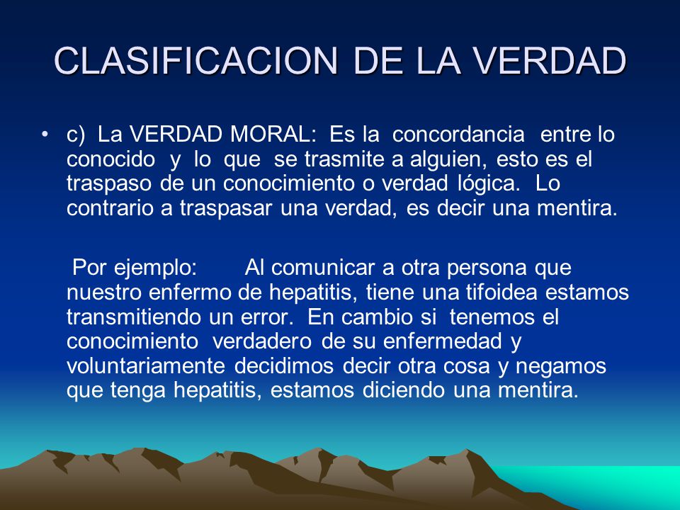 CLASIFICACION DE LA VERDAD