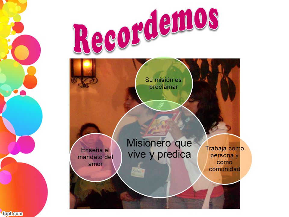 Recordemos Misionero que vive y predica Su misión es proclamar